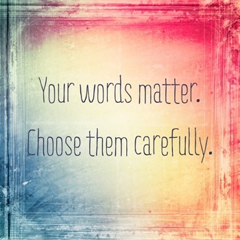 Your-words-matter